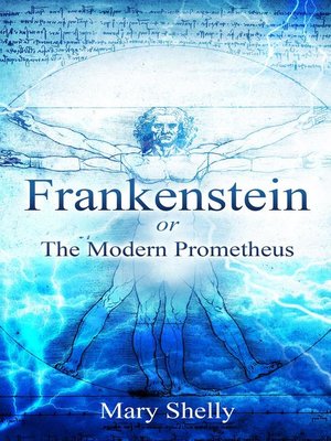 cover image of Frankenstein or the Modern Prometheus (Annotated)